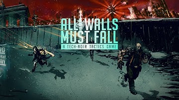 All Walls Must Fall - Nintendo Switch Trailer