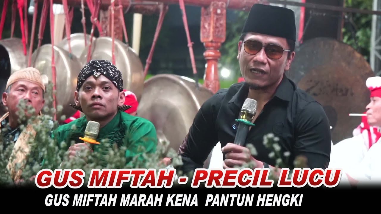 GUS MIFTAH PERCIL PANTUN LUCU - ABAH SYARIF MILAD PONPES NURUL HUDA 40