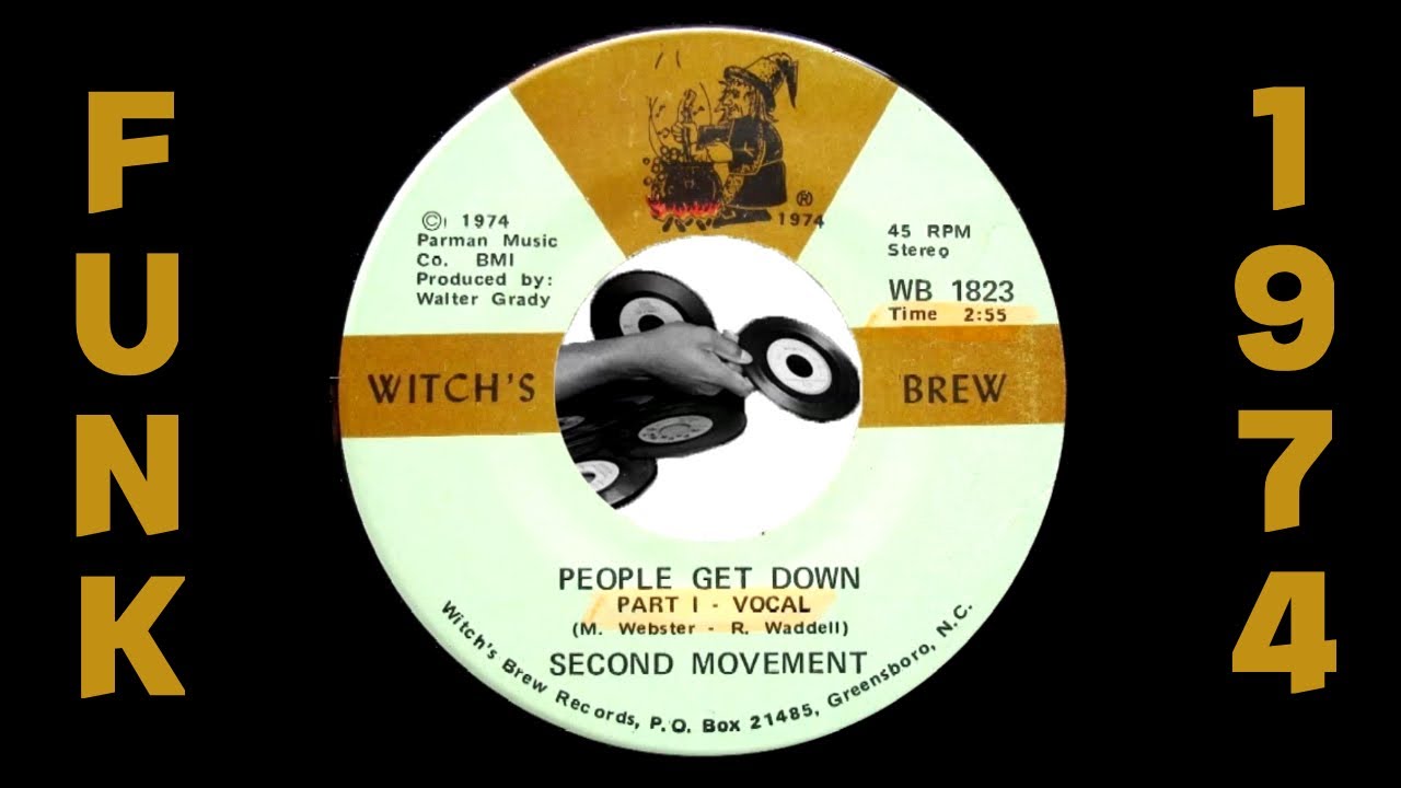 Second Movement - People Get Down [Witch's Brew] 1974 Funk 45