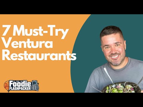7 Best Ventura Restaurants