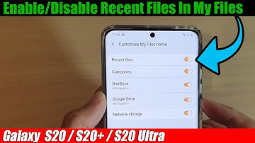 Galaxy S20/S20+: How to Enable/Disable Recent Files In My Files