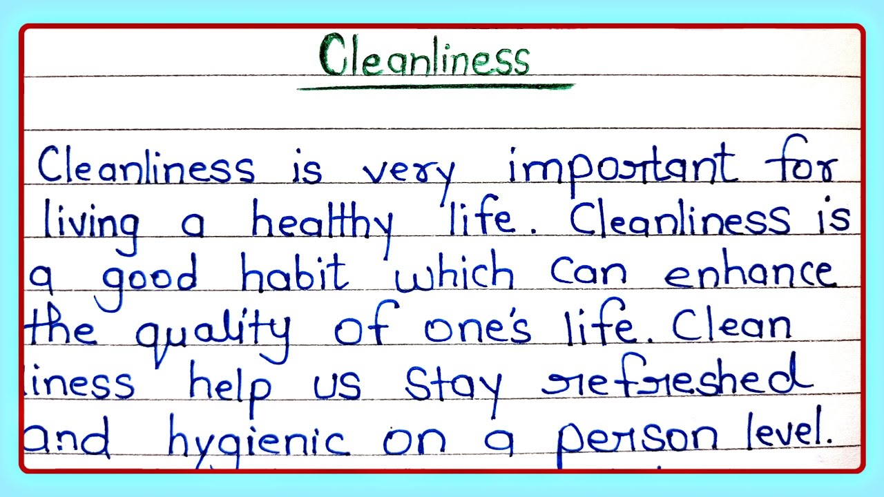 short essay on cleanliness 250 words