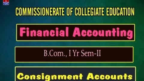 CCE | Financial Accounting - Consignment Accounts | LIVE With M.Somaiah