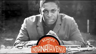 Exploring John Coltrane’s connections to Indiana Avenue | Echoes of Indiana Avenue