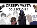 [Creepypasta] Collection 4