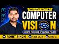 Computer Vision Class 10 AI (Code 417) | Unit 5 One-Shot 🔥 417 | Rohit Singh