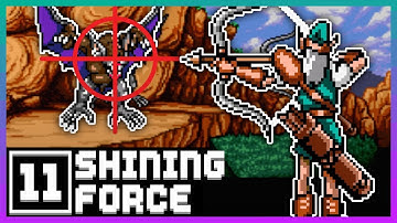 Shining Force [Part 11] - Trying to progress
