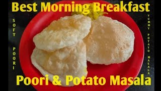 Best Morning Breakfast | Poori & Potato Masala | Mom's Secret Recipe