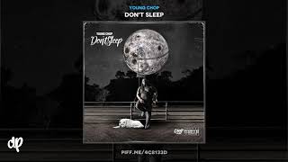 Young Chop - This For You [Don'T Sleep]