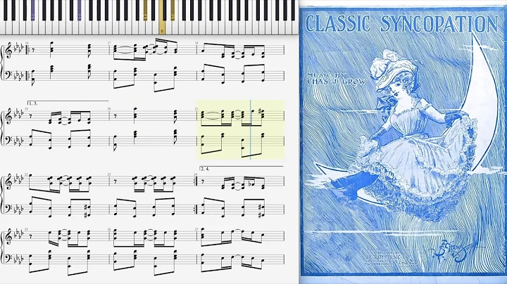 Classic Syncopations by Charles Grow (1914, Ragtime piano)