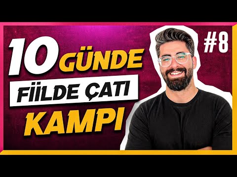 10 GÜNDE DİL BİLGİSİ KAMPI 8.GÜN ( FİİLDE ÇATI - 2025 )
