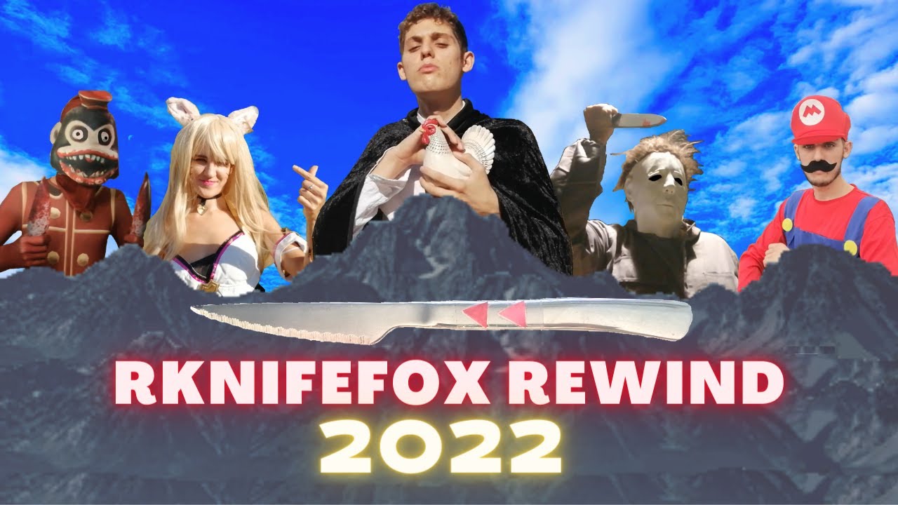 RKnifeFox Rewind 2022