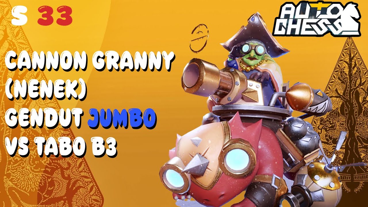 KOMBO KIRA TANDUK CARRY CANNON GRANNY ! AUTO CHESS INDONESIA
