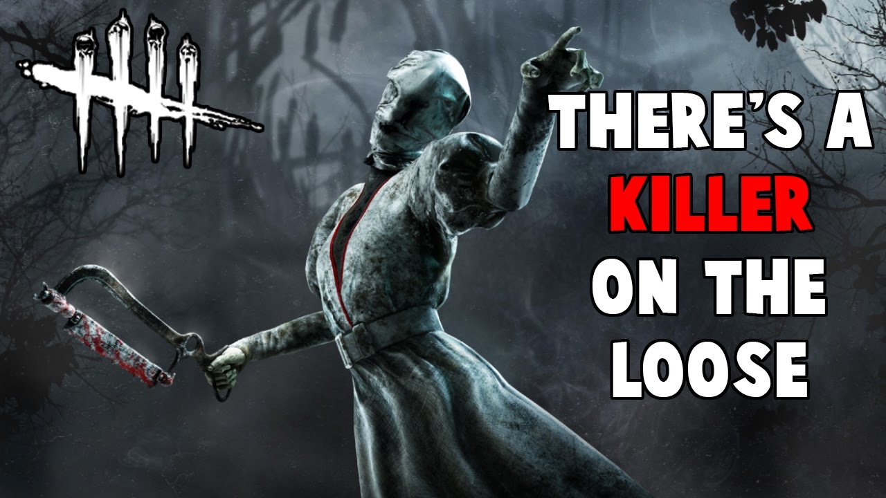 THERE'S A KILLER ON THE LOOSE... AND ITS ME! | Dead by Daylight - YouTube