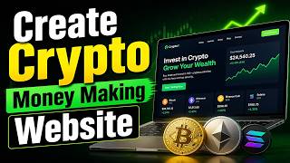 Create Crypto Money Making Website