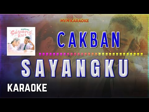 Cakban - Sayangku Karaoke HQ
