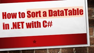 Famous How to Sort a DataTable in .NET with C# Profile