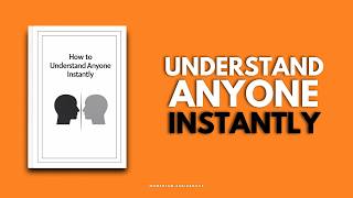 Famous How to Understand Anyone Instantly | Full Audiobook Wealth