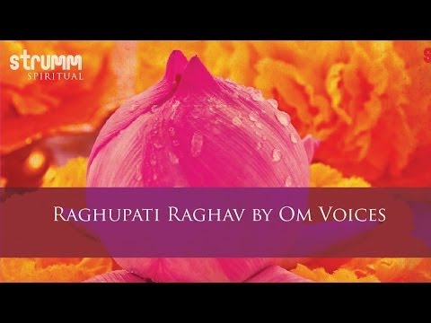 Raghupati Raghav by Om Voices