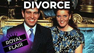 Everything You Need To Know About Sarah Ferguson And Prince Andrew's Divorce | ROYAL FLAIR