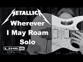Metallica Wherever I May Roam Solo Guitar Cover w/Line 6 Helix