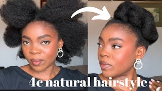 QUICK AND ELEGANT HAIRSTYLE FOR 4C NATURAL HAIR |NO GEL, NO EXTENSIONS | PART 2