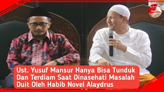 Nasehat Habib Novel Alaydrus Kepada Ust. Yusuf Mansur