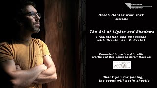 Jan E. Svatoš - Presentation &quot;The Ark of Lights and Shadows&quot;