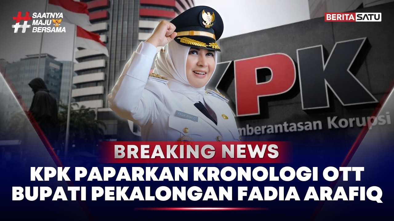 🔴 Breaking News | KPK Paparkan Kronologi OTT Bupati Pekalongan Fadia Arafiq