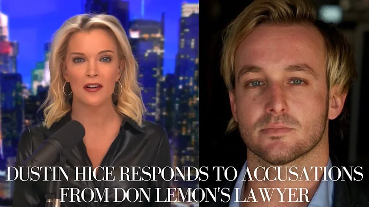 Dustin Hice Responds to Accusations From Don Lemon...