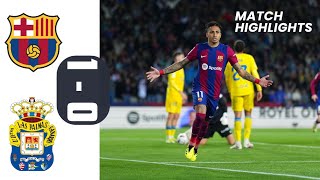 Barcelona VS Las palmas(1-0)match Highlights \& All Goals 2024