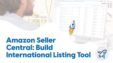 Amazon Seller Central: Build International Listing Tool