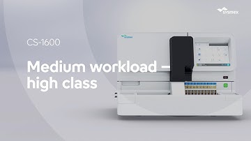 Compact fully automated haemostasis analyser: Discover the Sysmex CS-1600 – it may be your solution