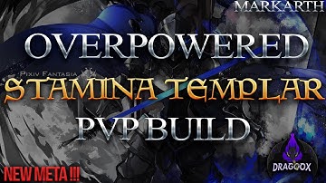 OVERPOWERED STAMINA TEMPLAR PvP BUILD - META SOLO & GROUP BUILD! | ESO Markarth DragooX