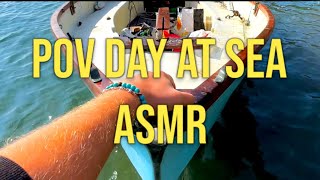 POV Day Out at Sea | Visual ASMR