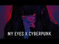 My Eyes x Cyberpunk 2077 // Travis Scott // (Best Part)