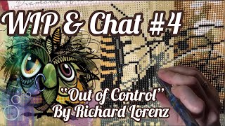 WIP & Chat #4: Cats, Dogs, and Snakes, Oh My! ('Out of Control' by Richard Lorenz)