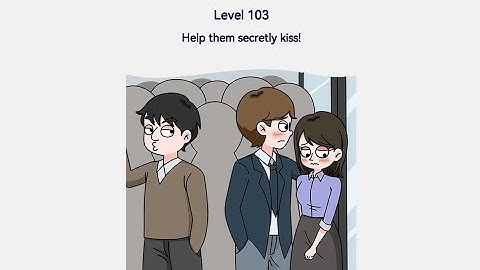 Brain Out 2 Level 103 Help them secretly kiss Walkthrough Solution