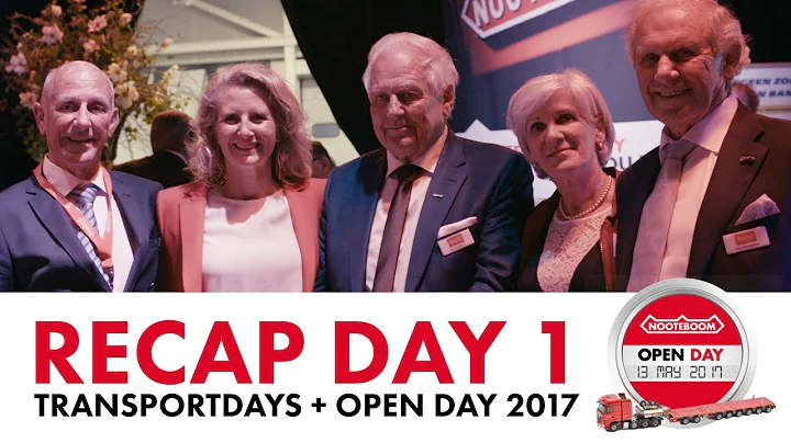 Thank you for a fantastic 1st day! - Nooteboom Transport Days 2017