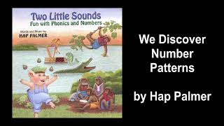 We Discover Number Patterns -- Hap Palmer -- Two Little Sounds