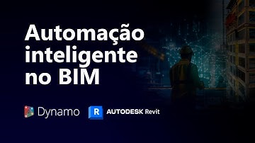 Autodesk - Automacao Inteligente no BIM