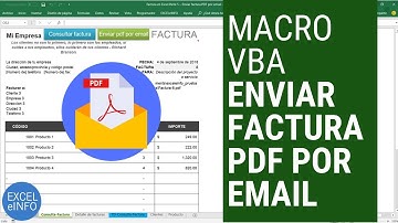 Factura en Excel Parte 5 - Macro VBA para enviar PDF de la factura por email @EXCELeINFO