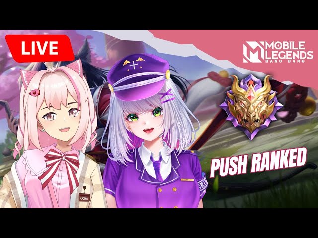 【🔴LIVE MOBILE LEGENDS】 Bantai bareng @LilianGrimmxandra -Vtuber ID class=