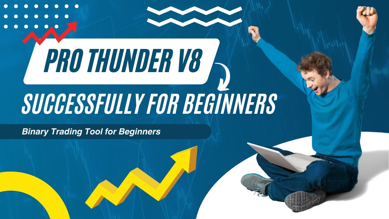 Successful Binary Trading Tool for Beginners | Pro Thunder V8