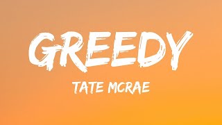 Tate McRae - greedy (Lyrics)  | 1 Hour Version