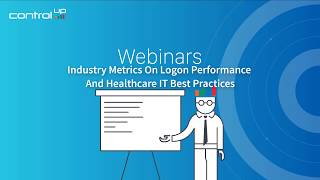 Webinar: Healthcare Logon Performance