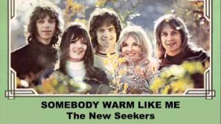 SOMEBODY WARM LIKE ME (1974) - The New Seekers chords