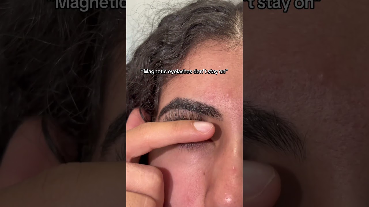 “Magnetic Eyelashes Don’t Stay On” 🤯