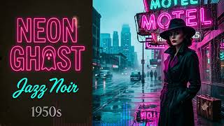 Neon Ghost • Vintage Jazz Ballad for a Love That Fades