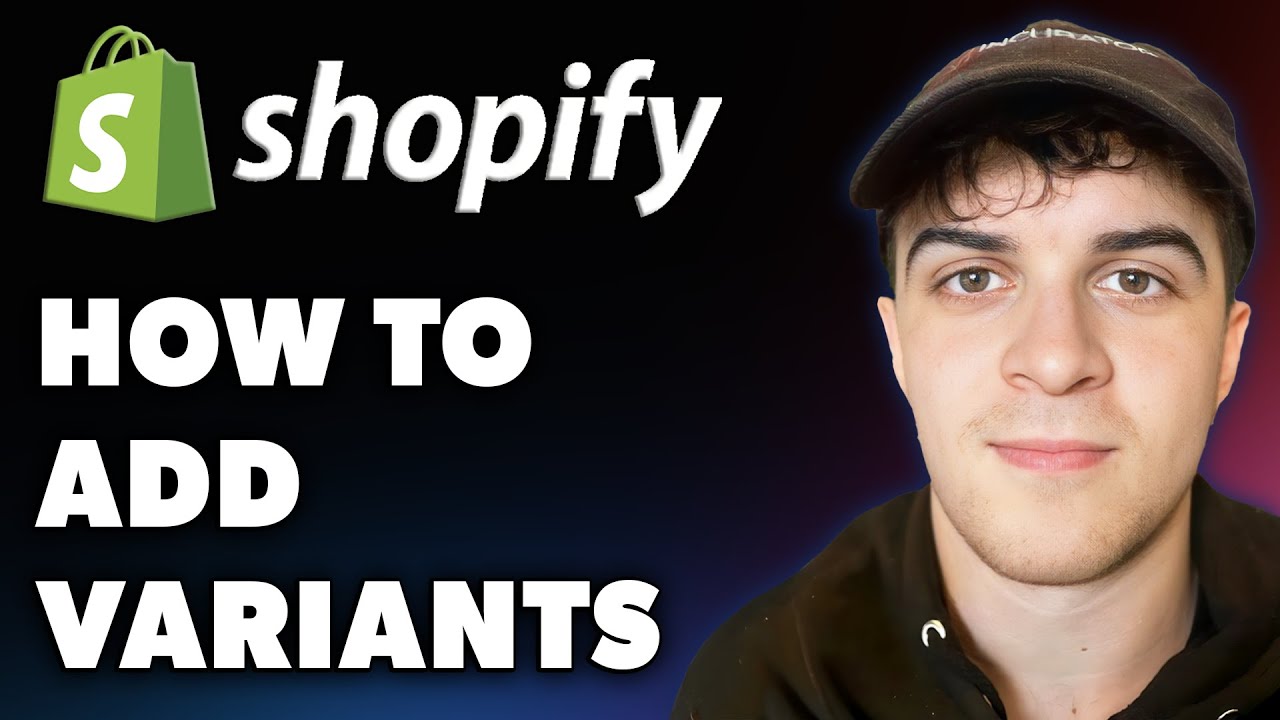 How to Add Variants on Shopify (Full 2024 Guide) - YouTube